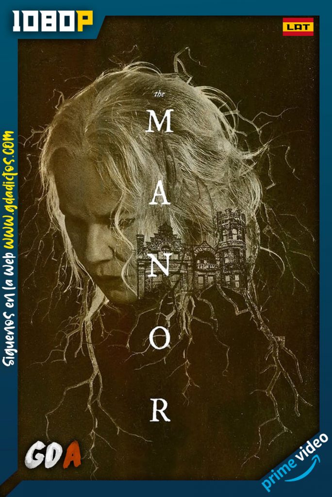 The Manor (2021) AMZN WEB-DL 1080p Latino