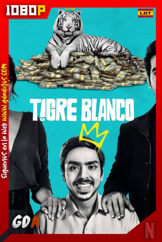 Tigre Blanco (2021) NF WEB-DL 1080p Latino – Inglés