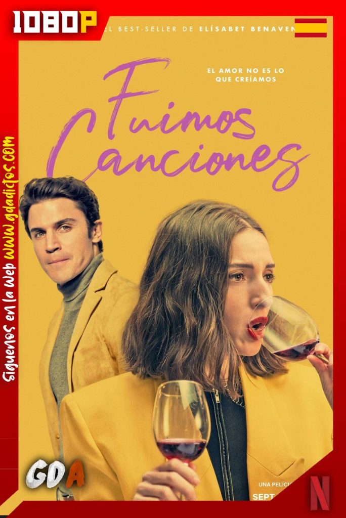 Fuimos canciones (2021) NF WEB-DL 1080p Castellano – Inglés