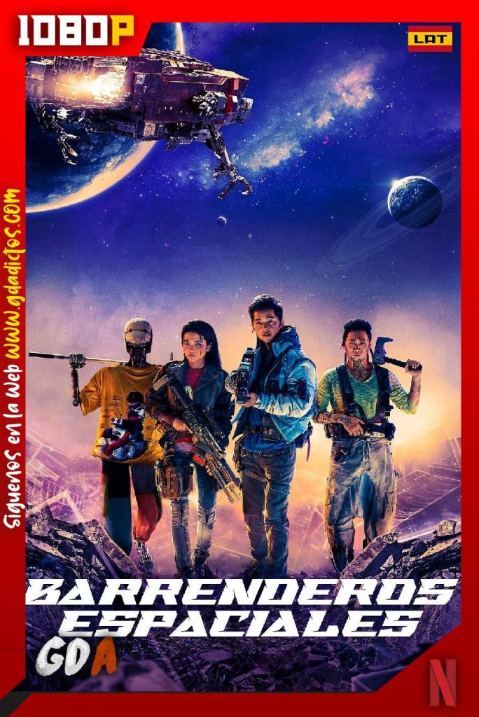 Barrenderos espaciales (2021) NF WEB-DL 1080p Latino – Coreano – Inglés