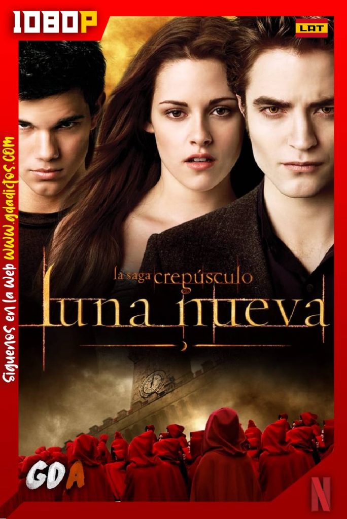 Crepúsculo Luna nueva (2009) NF WEB-DL 1080p Latino – Inglés