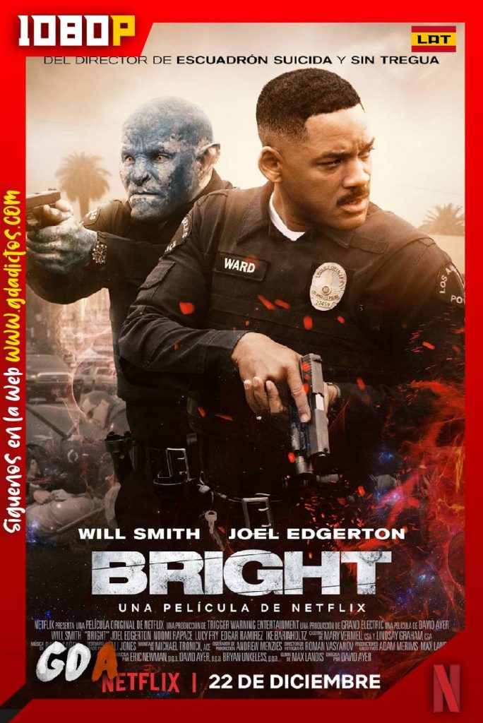 Bright (2017) NF WEB-DL 1080p Latino – Inglés