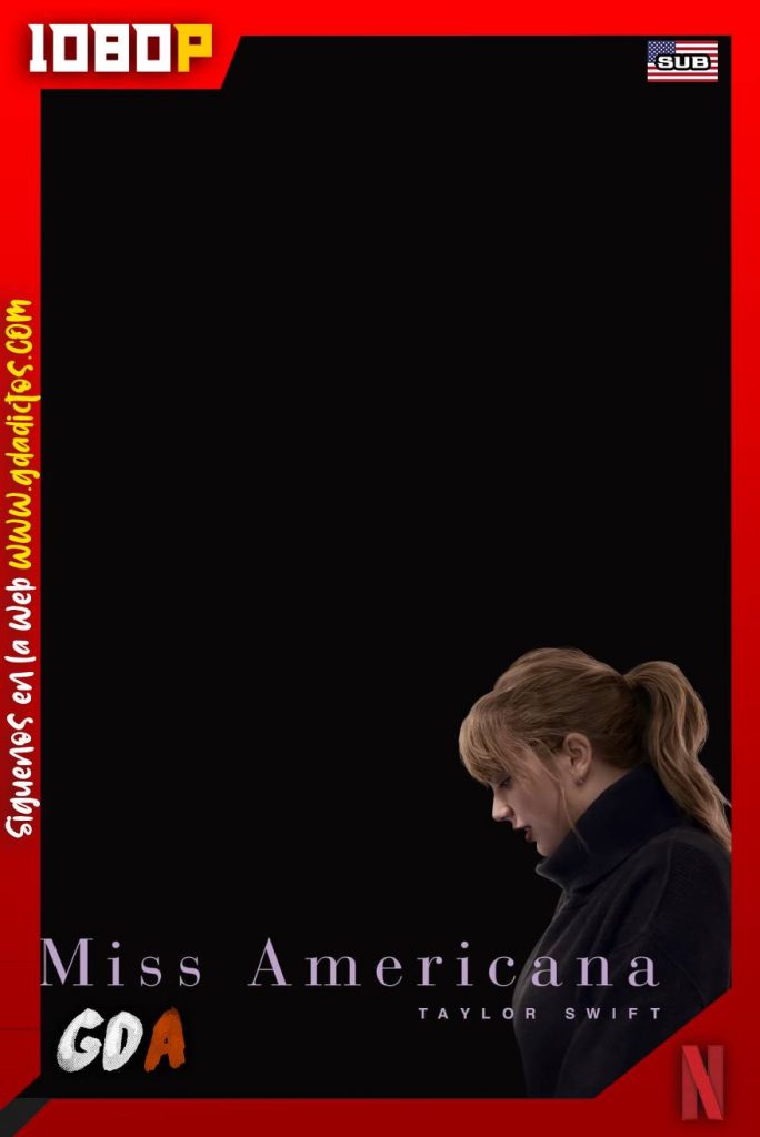 Miss Americana (2020) NF WEB-DL 1080p Inglés