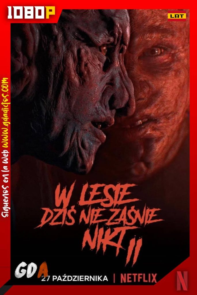 Nadie duerme en el bosque esta noche 2 (2021) NF WEB-DL 1080p Latino – Polaco – Inglés