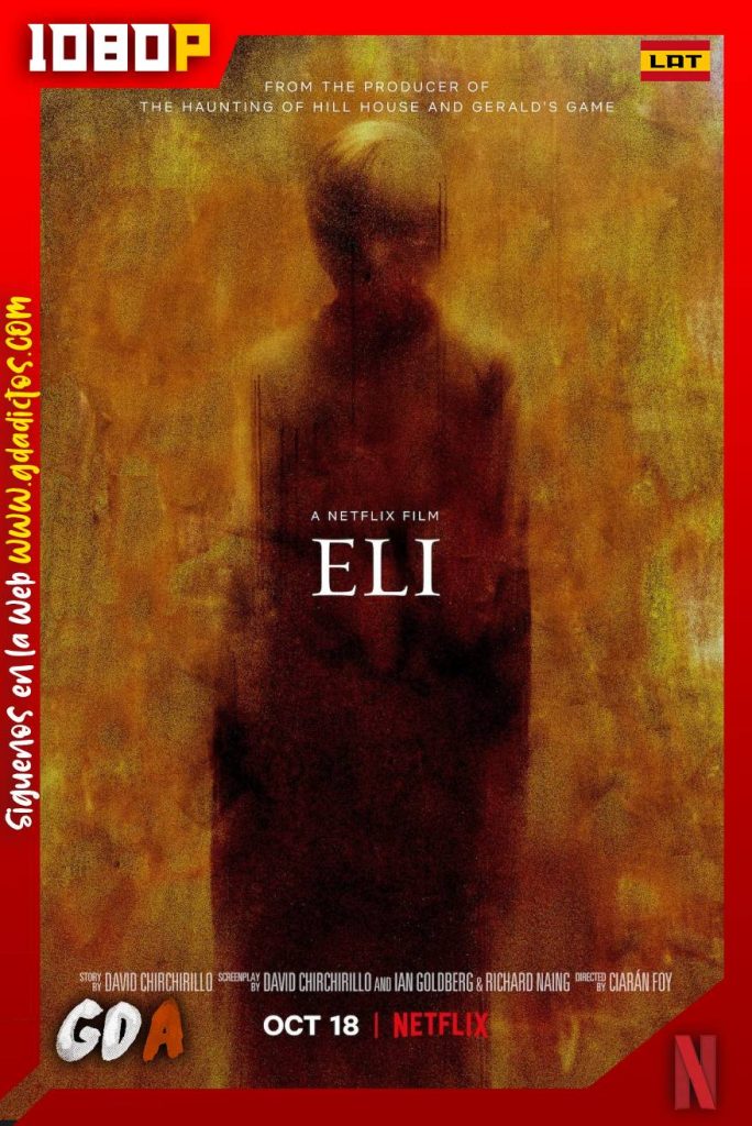 Eli (2019)  NF WEB-DL 1080p Latino – Inglés