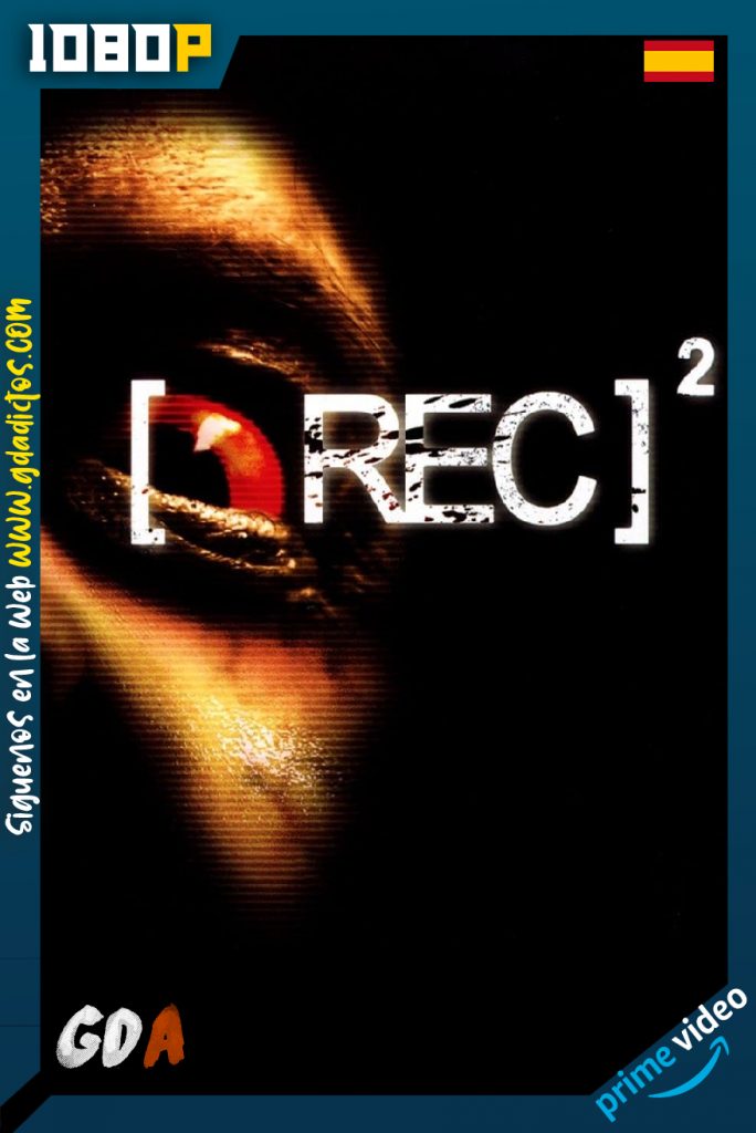 [REC] 2 (2009) AMZN WEB-DL 1080p Castellano