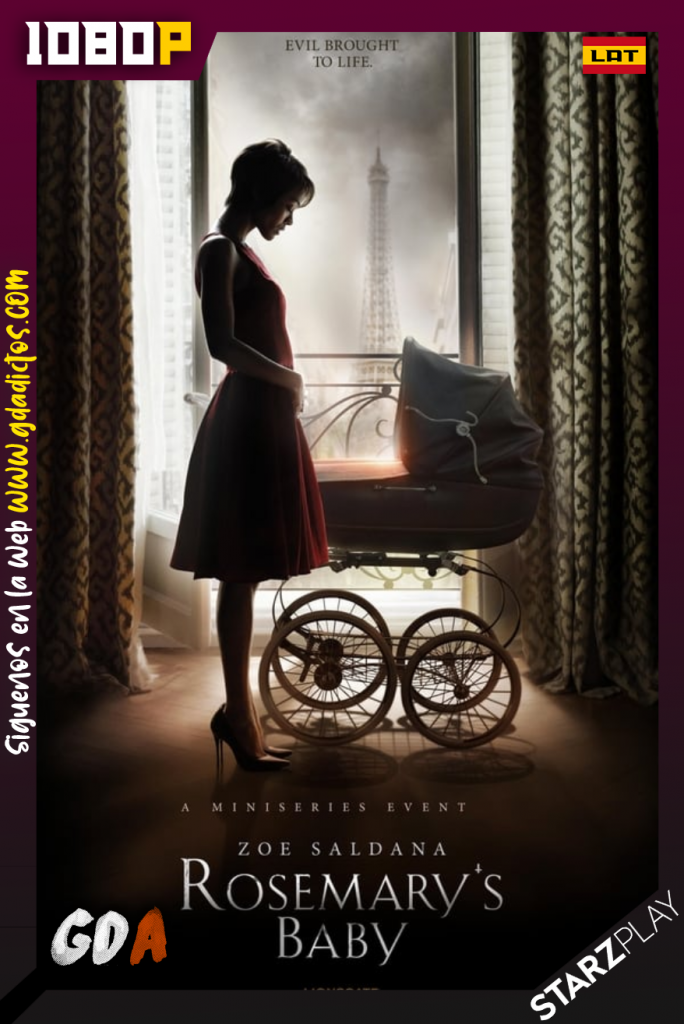 Rosemary’s Baby (2014) STARZ WEB-DL 1080p Latino – Inglés #1Temporada