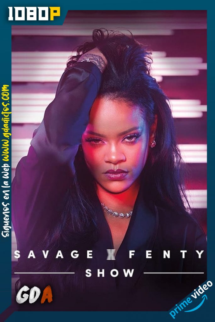 Savage X Fenty Show (2019) AMNZ WEB-DL 1080p Sub #3Temporadas