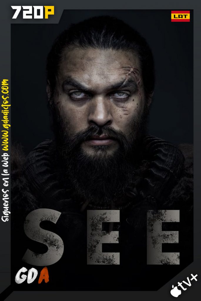 See (2019) ATVP WEB-DL 720p Latino-Inglés #Temporada2 (6/8)