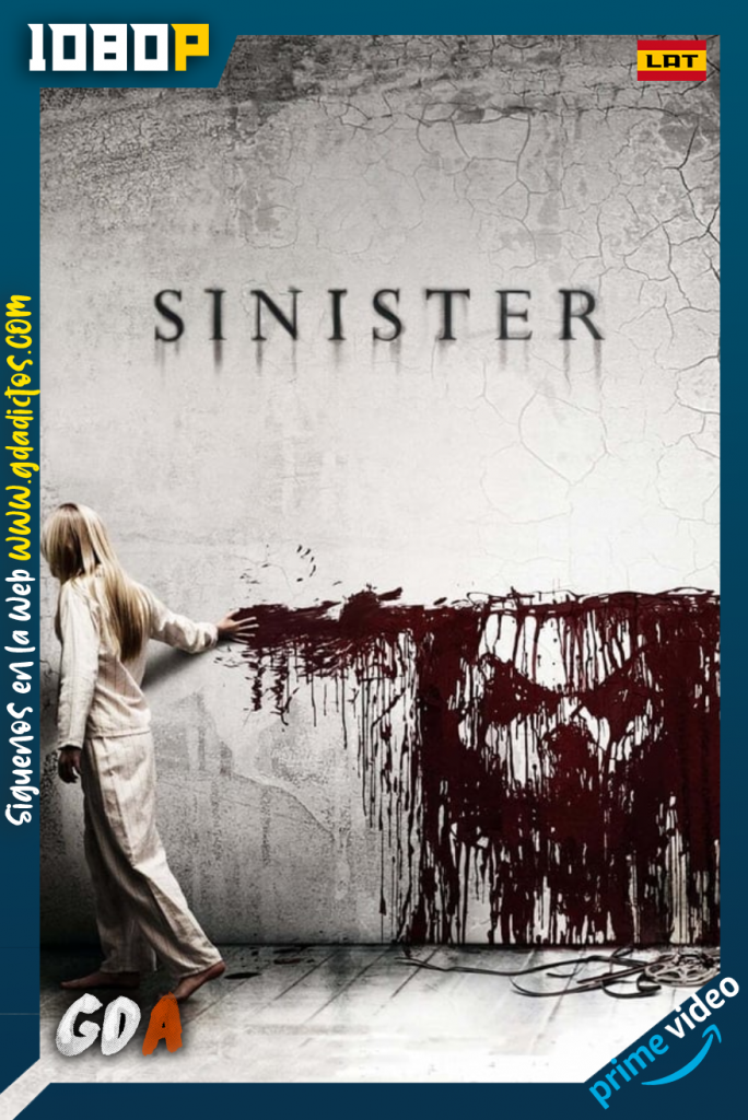 Sinister (2012) AMZN WEB-DL 1080p Latino – Inglés