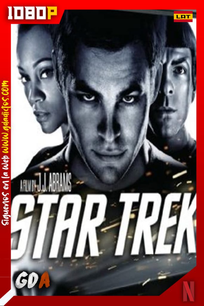 Star Trek (2009) NF WEB-DL 1080p Latino