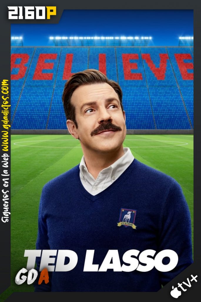 Ted Lasso (2020) ATVP WEB-DL 2160p HDR Latino – Inglés #2Temporadas [22/22]