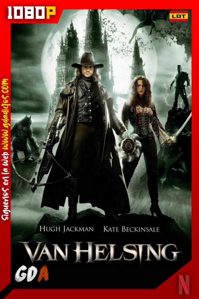 Van Helsing El cazador de monstruos (2004) NF WEB-DL 1080p Latino