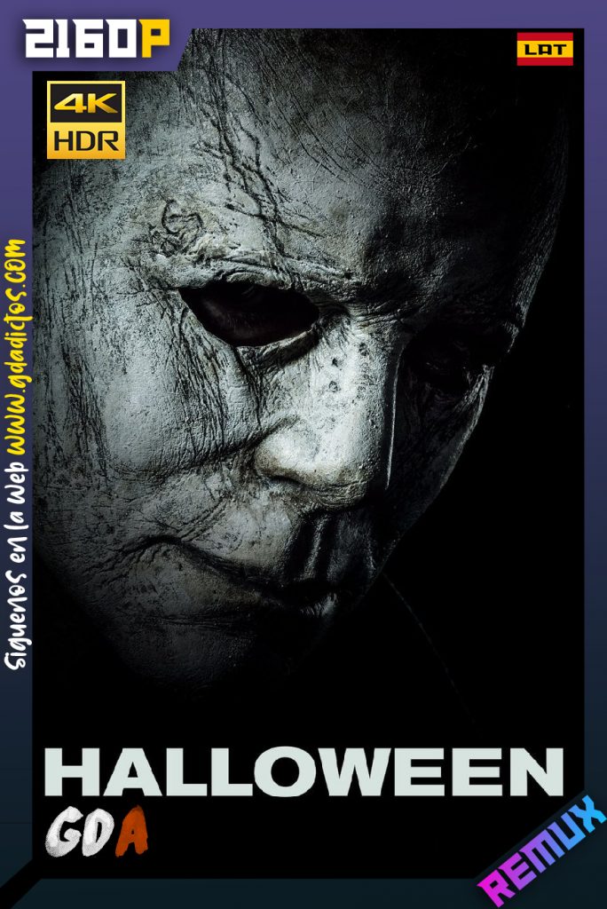 Halloween (2018) 2160p UHDremux HDR Latino
