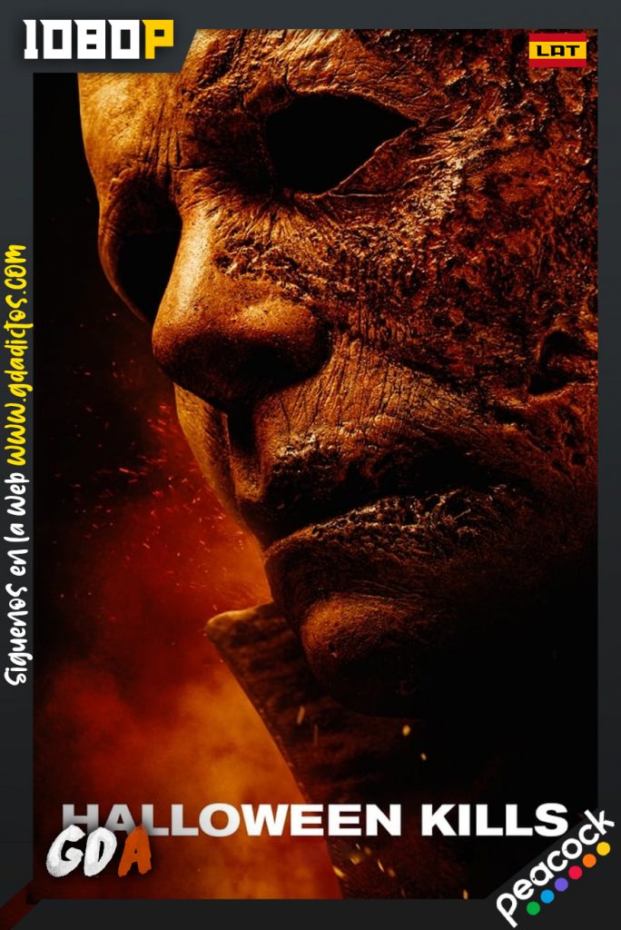 Halloween Kills (2021) PCOCK WEB-DL 1080p Latino – Inglés