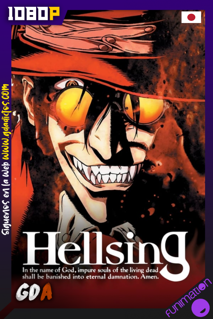 Hellsing (2001) FUN WEB-DL 1080p Japonés #1Temporada