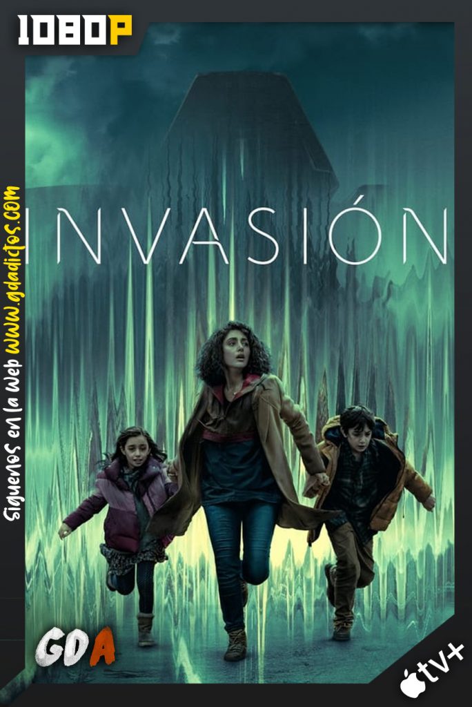 Invasión (2021) ATVP WEB-DL 1080p Latino – Inglés #Temporada1 [10/10]
