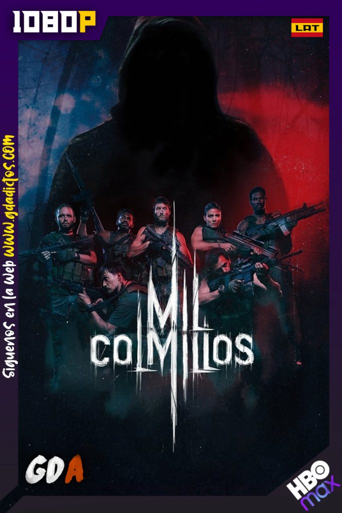 Mil Colmillos (2021) HMAX WEB-DL 1080p Latino – Inglés #1Temporada