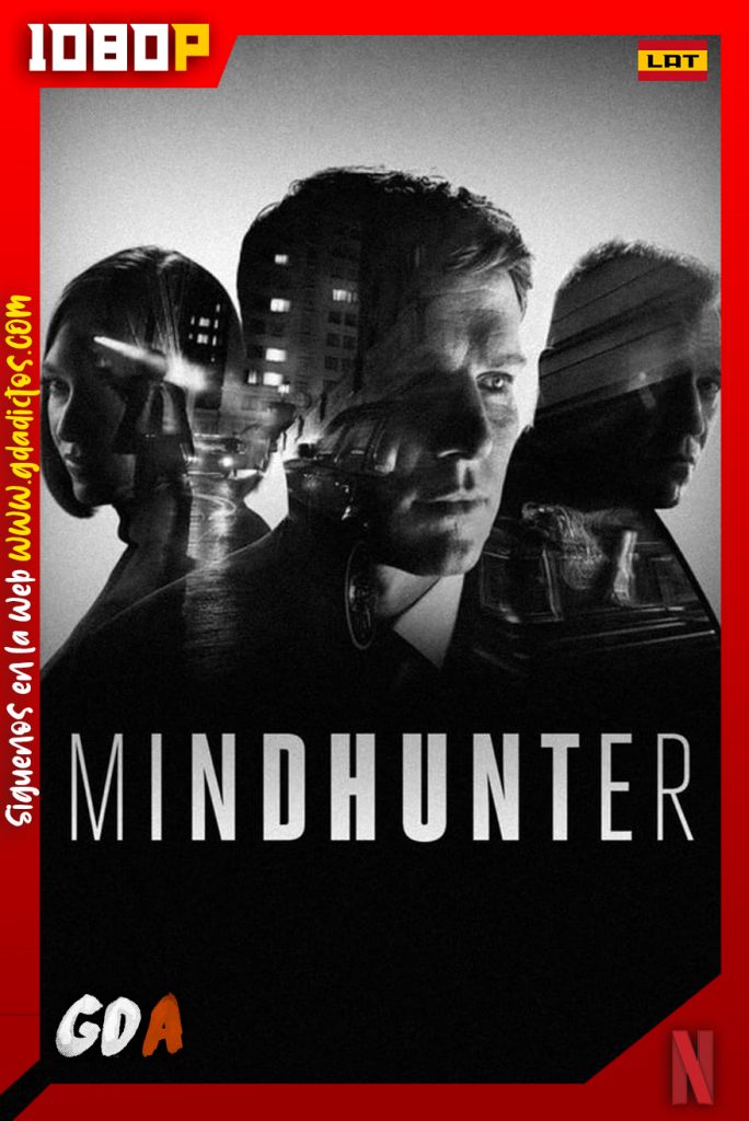 Mindhunter (2017) NF WEB-DL 1080p Latino – Inglés #2Temporadas