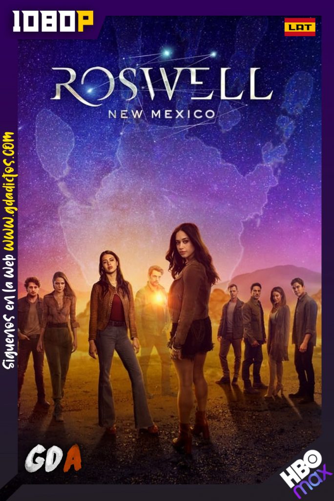 Roswell, Nuevo Mexico (2019) HMAX WEB-DL 1080p Latino-Inglés #2Temporadas