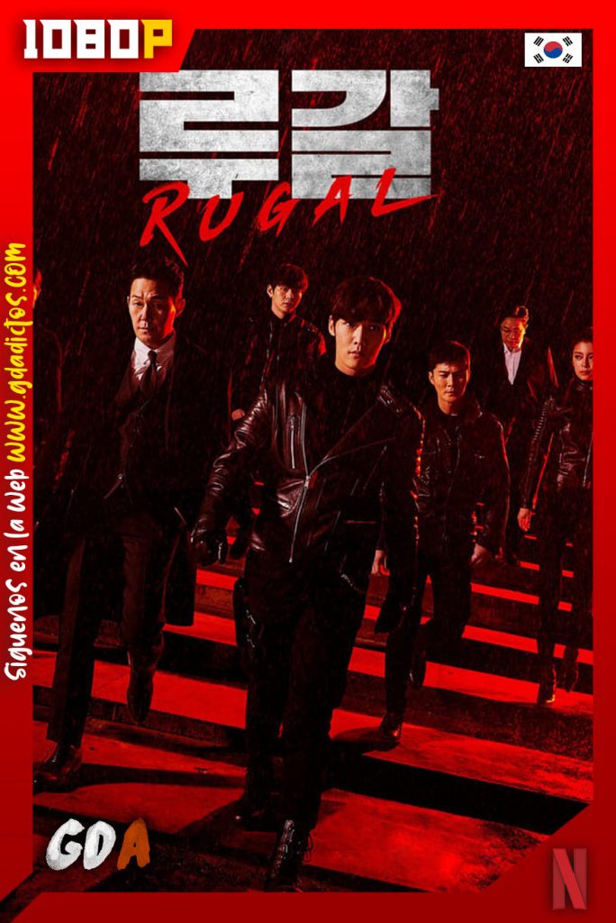 Rugal (2020) NF WEB-DL 1080p – Coreano #1temporada (16/16)