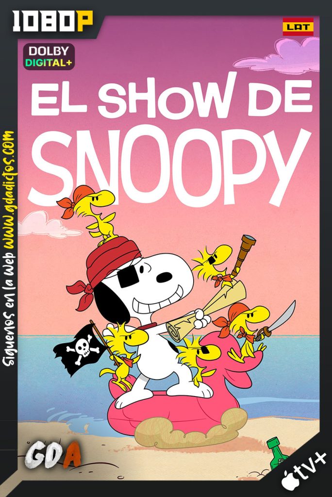 El Show de Snoopy (2021) ATVP WEB-DL 1080p  [Lat – Ing – Cas – Por] #3Temporadas [39/39]