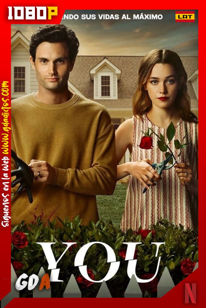 YOU (2018) NF WEB-DL 1080p Latino – Inglés #3Temporadas