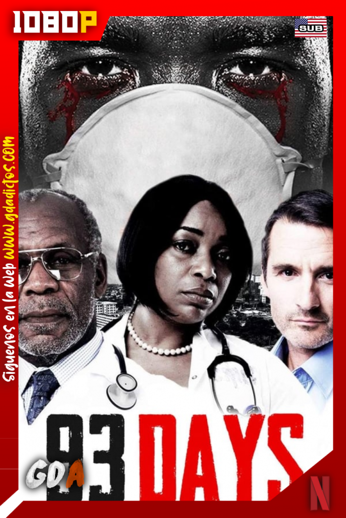 93 días (2016) NF WEB-DL 1080p Subtitulado