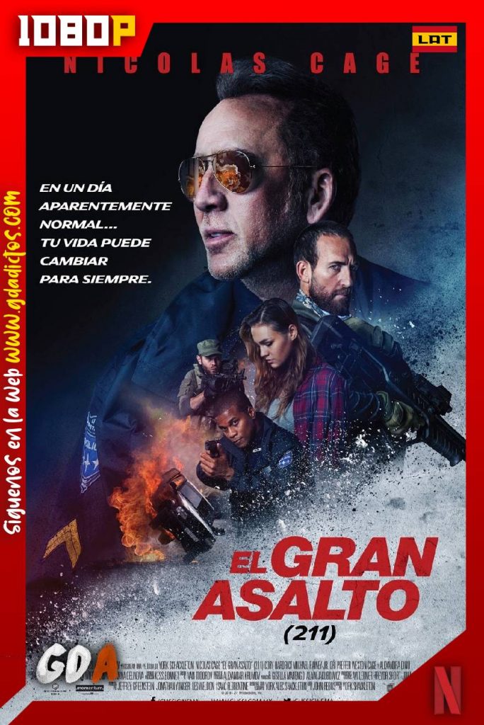 El gran asalto (2018) NF WEB-DL 1080p Latino – Inglés