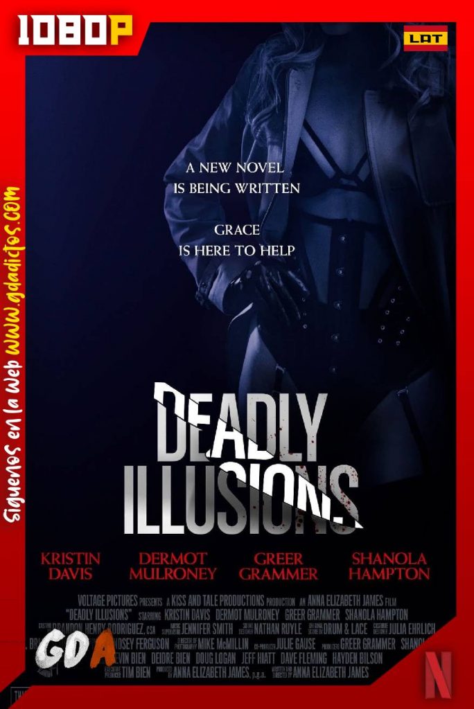 Ilusiones mortales (2021) NF WEB-DL 1080p Latino – Inglés
