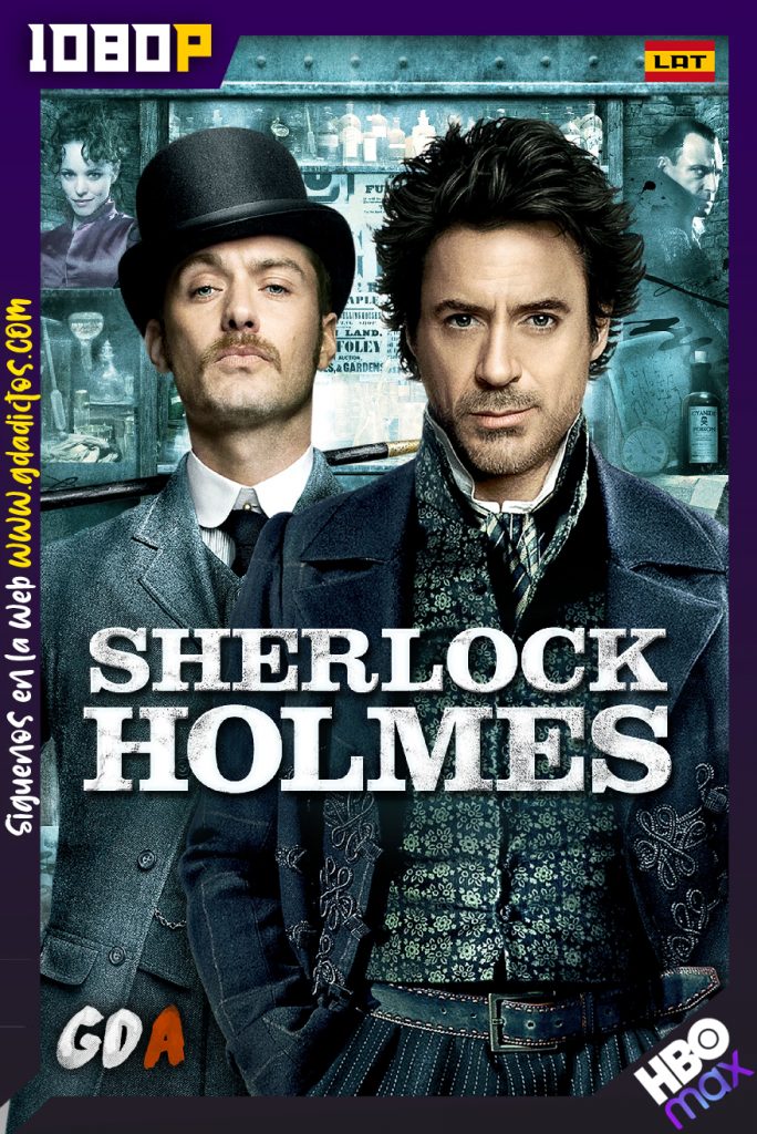 Sherlock Holmes (2009) HMAX WEB-DL 1080p Latino