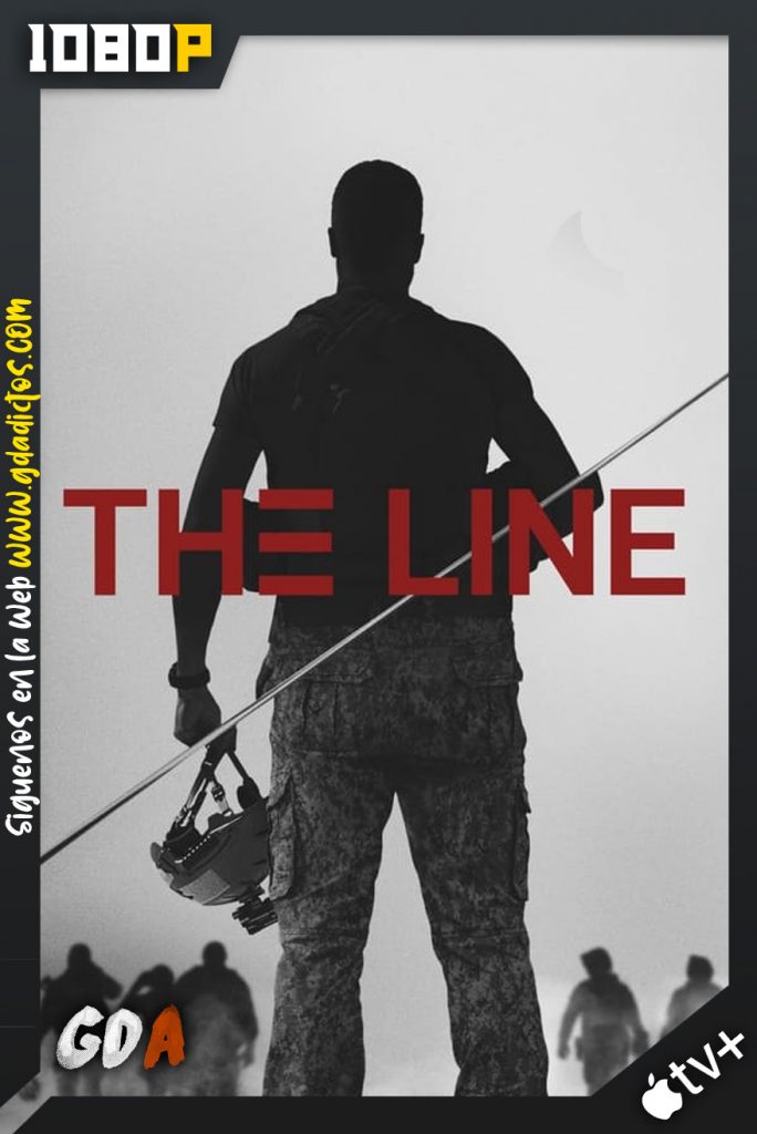 The Line (2021) ATVP WEB-DL 1080p Sub #Temporada1