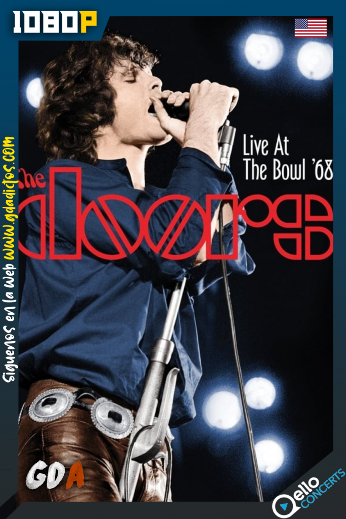 The Doors – Live at The Bowl ’68 (2012) Qello WEB-DL 1080p