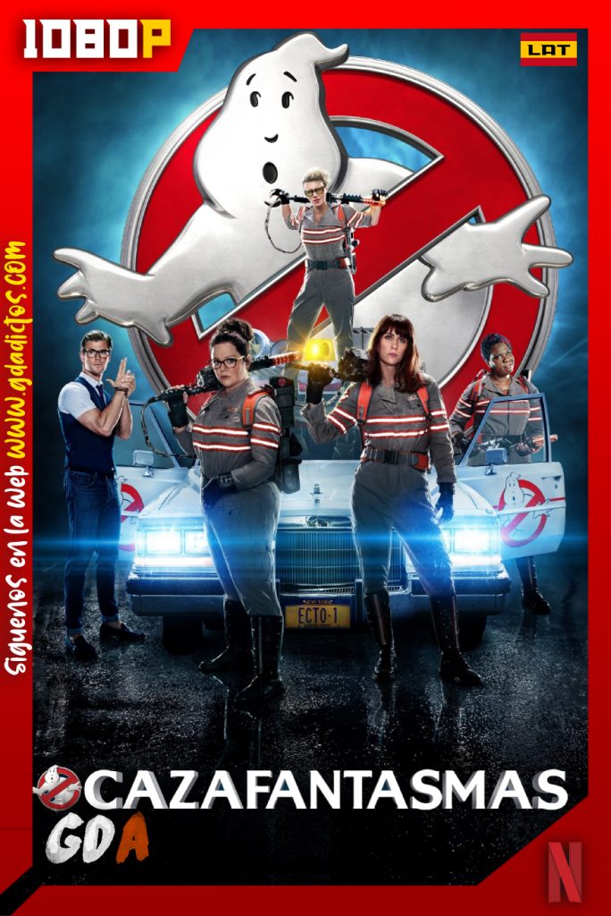 Cazafantasmas (2016) NF WEB-DL 1080p Latino