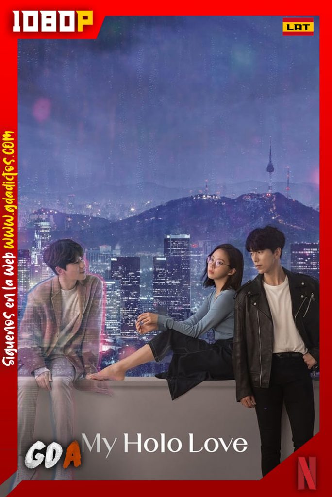 Holo, mi amor (2020) NF WEB-DL 1080p – LATINO-COREANO #1temporada