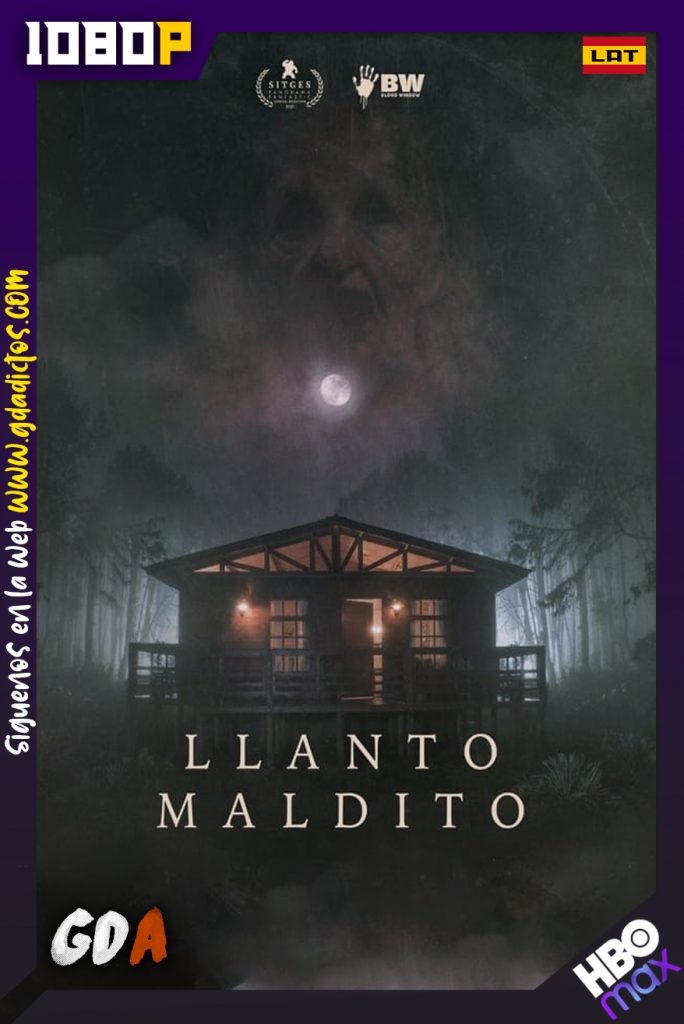 Llanto Maldito (2021) HMAX WEB-DL 1080p Latino