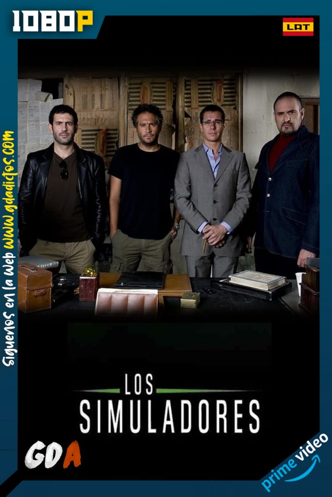 Los Simuladores (2008) AMZN WEB-DL 1080p Latino #2Temporadas