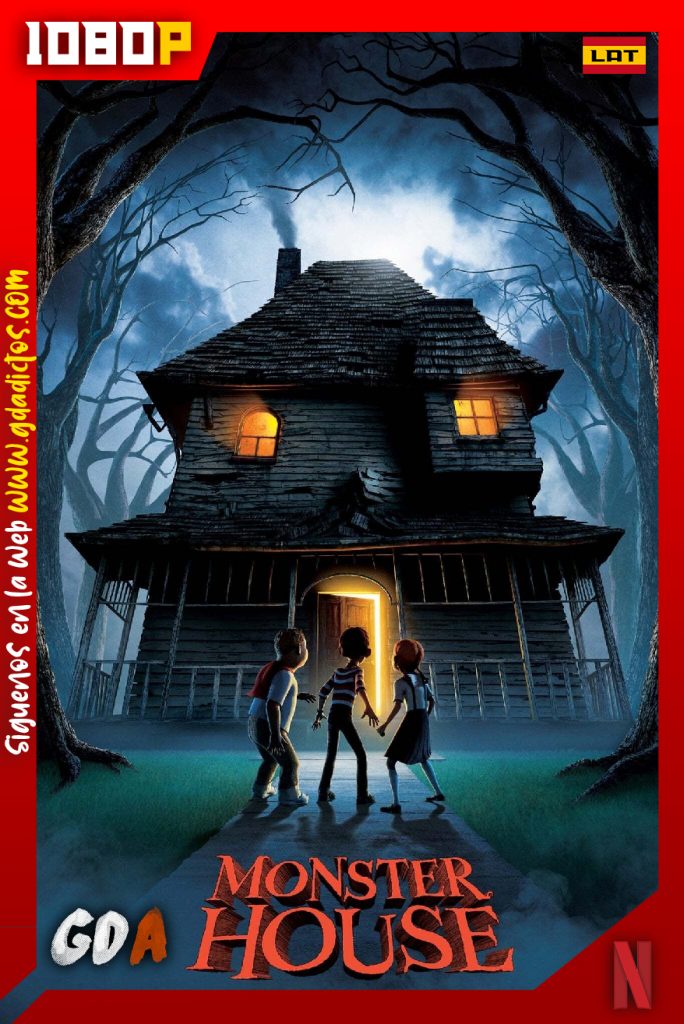 Monster House La casa de los sustos (2006) NF WEB-DL 1080p Latino