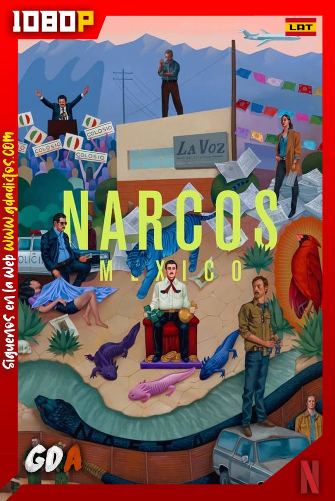 Narcos México (2018) NF WEB-DL 1080p Latino – Inglés #3Temporadas