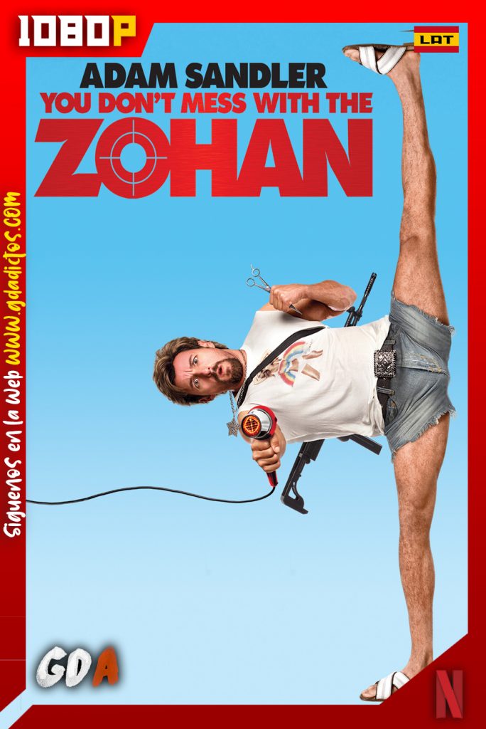 No Te Metas Con Zohan (2008) NF WEB-DL 1080p Latino – Inglés