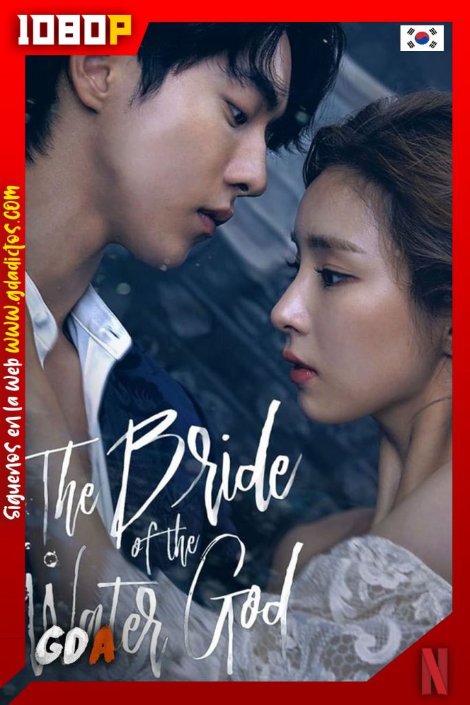 La novia del dios del agua (2017) NF WEB-DL 1080p – Coreano #1temporada