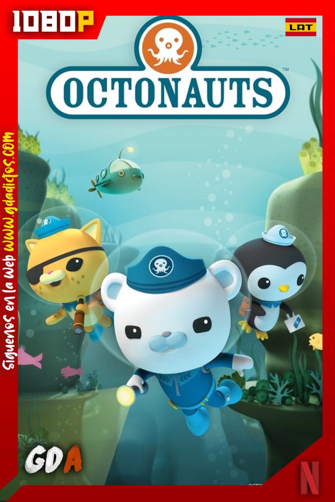 Octonautas (2010) NF WEB-DL 1080p Latino – Inglés #1Temporada
