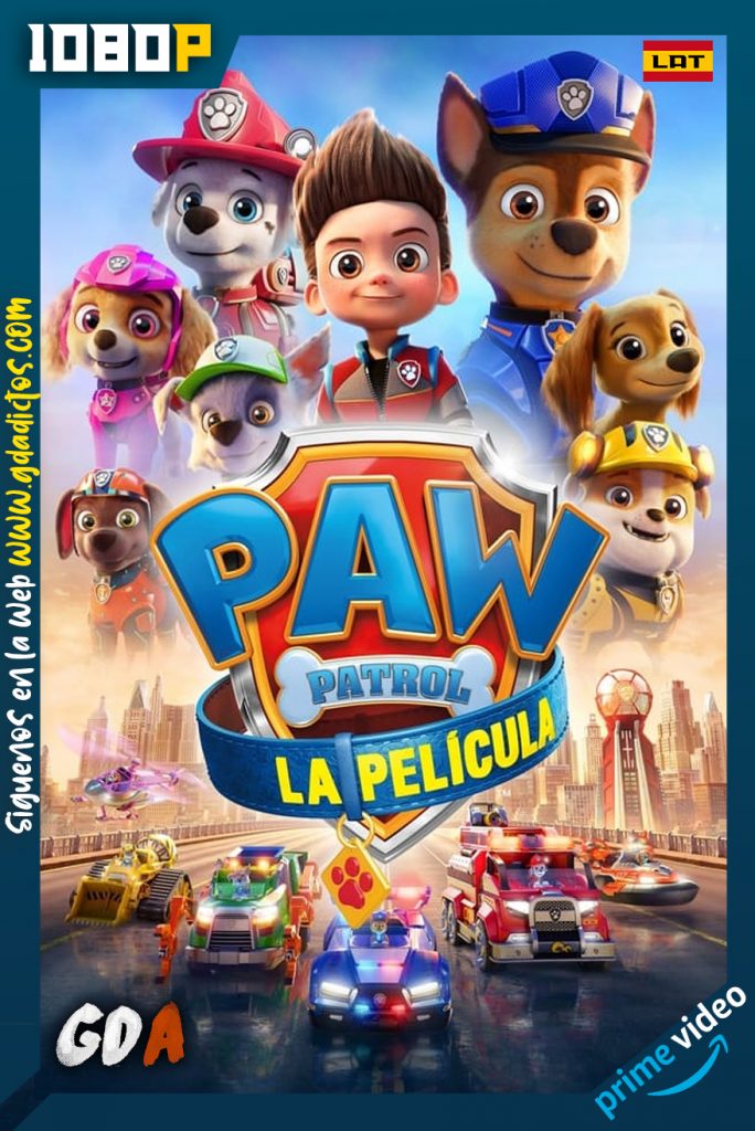 Paw Patrol: La Película (2021) AMZN WEB-DL 1080p Latino – Inglés