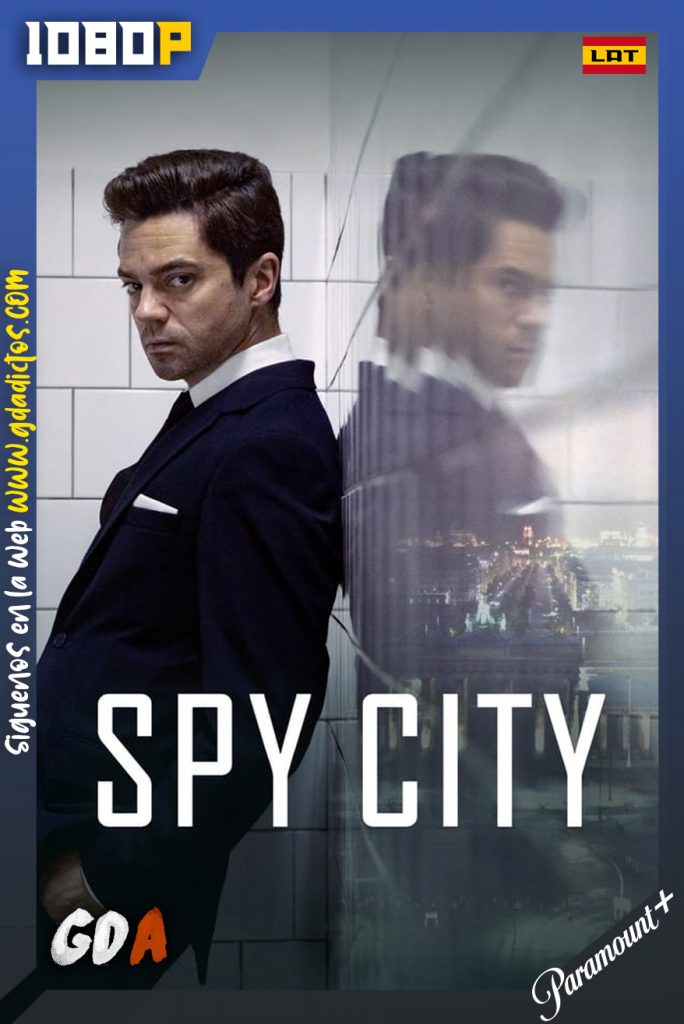 Spy City (2020) PMNT WEB-DL 1080p Latino – Inglés #1Temporada