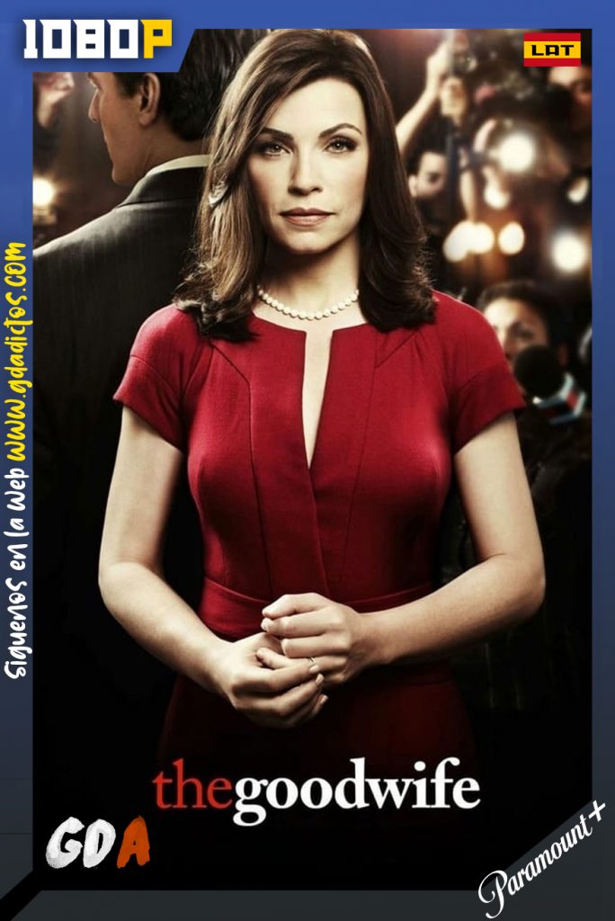The Good Wife (2009) PMNT WEB-DL 1080p Latino – Inglés #7Temporadas