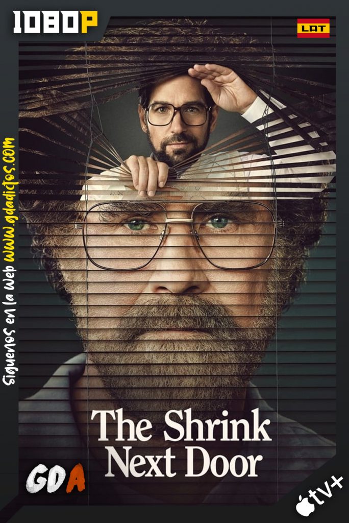 The Shrink Next Door (2021) ATVP WEB-DL 1080p Latino-Inglés #Temporada 1 (08/08)