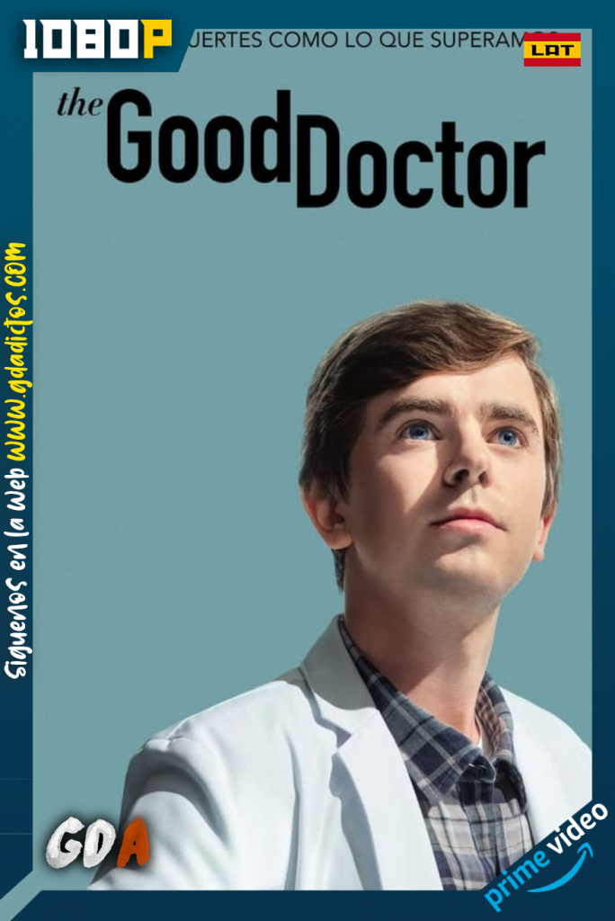 The Good Doctor (2017) AMZN WEB-DL 1080p Latino – Inglés #4Temporadas