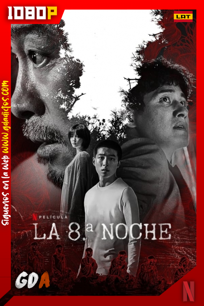La 8.ª noche (2021) NF WEB-DL 1080p Latino – Coreano