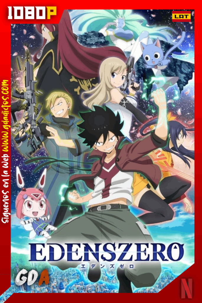 Edens Zero (2021) NF WEB-DL 1080p Latino-Inglés-Japonés #1Temporada