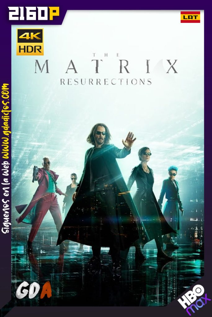 Matrix Resurrecciones (2021) HMAX WEB-DL 2160p HDR Latino – Inglés